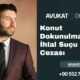 Konut Dokunulmazligini Ihlal Sucu ve Cezasi 1 80x80