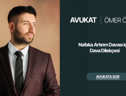 Nafaka Artırım Davası için Dava Dilekçesi